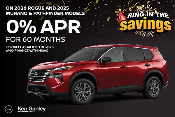 0% APR for 60 months New 2026 Nissan Rogue, 2025 Pathfinder & 2025 Murano